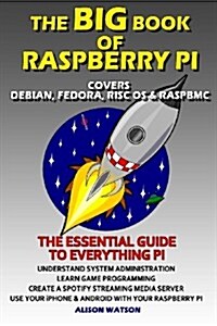 The Big Book of Raspberry Pi (Paperback)