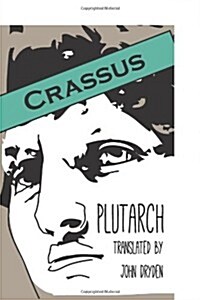 Crassus (Another Leaf Press) (Paperback)