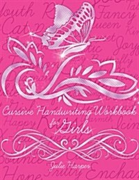 Cursive Handwriting Workbook for Girls (Paperback)