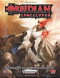 Obsidian Apocalypse Campaign Setting (Paperback)