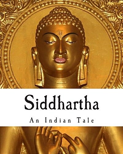 Siddhartha: An Indian Tale (Paperback)