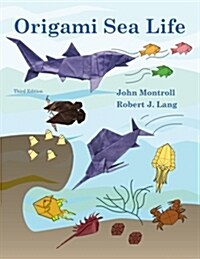 Origami Sea Life: Third Edition (Paperback)