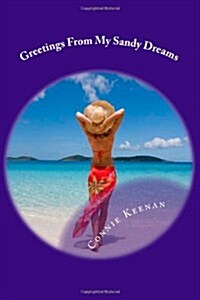 Greetings from My Sandy Dreams (Paperback)