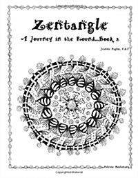 Zentangle - A Journey in the Round Book 2 (Paperback)