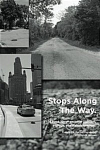 Stops Along the Way (Paperback)