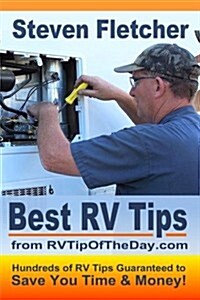 Best RV Tips from Rvtipoftheday.com (Paperback)