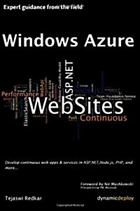 Windows Azure Web Sites: Building Web Apps at a Rapid Pace (Paperback)
