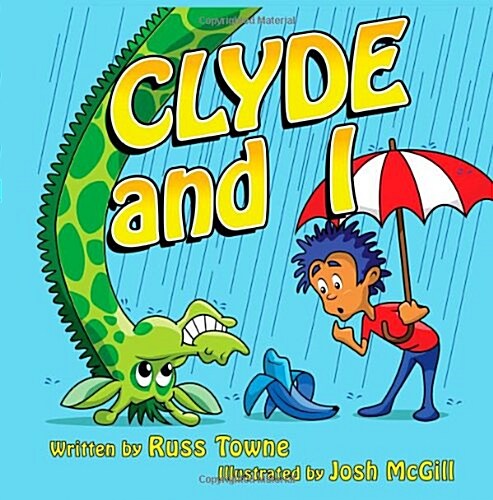 Clyde and I (Paperback)