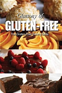 The Gluten-Free Baking Bible (Paperback)