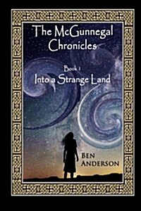 Into a Strange Land (Paperback)