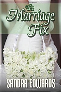 The Marriage Fix (Paperback)