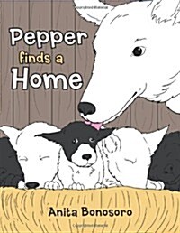 Pepper Finds a Home (Paperback)
