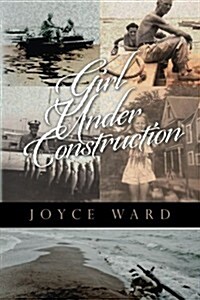 Girl Under Construction (Paperback)