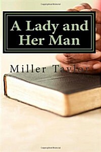 A Lady and Her Man (Paperback)