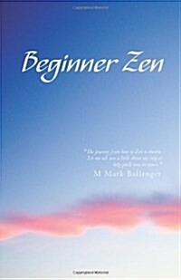 Beginner Zen (Paperback)