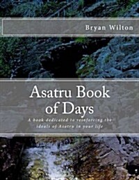 Asatru Book of Days (Paperback)