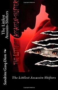 The Littlest Assassin-Shifters (Paperback)