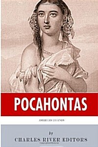 American Legends: The Life of Pocahontas (Paperback)