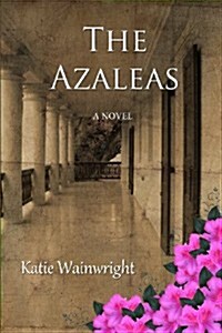 The Azaleas (Paperback)