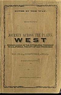 West: Journey Across the Plains (Paperback)