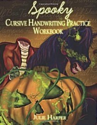 Spooky Cursive Handwriting Practice Workbook (Paperback)