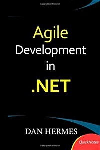 Agile Development in .Net (Paperback)