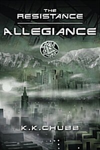 The Resistance: Allegiance (Paperback)