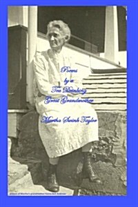 Poems by a Tea Drinking Great Grandmother (Paperback)