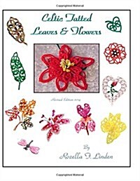 Celtic Tatted Leaves and Flowers (Paperback)