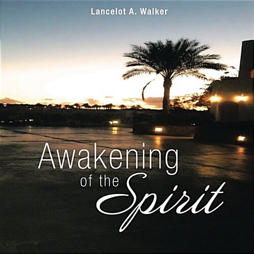 Awakening of the Spirit (Paperback)