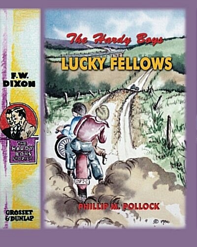 The Hardy Boys - Lucky Fellows (Paperback)