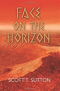 Face on the Horizon (Paperback)