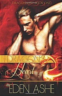 The Dragons Heart (Paperback)