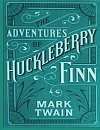 Adventures of Huckleberry Finn (Paperback)