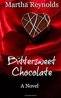 Bittersweet Chocolate (Paperback)