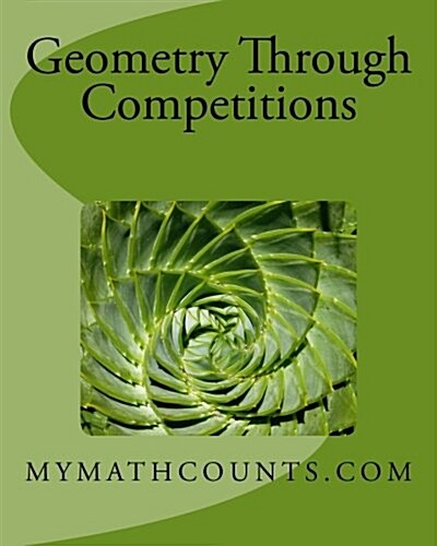 Geometry Through Competitions (Paperback)