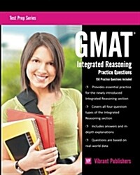 GMAT Integrated Reasoning Practice Questions (Paperback)
