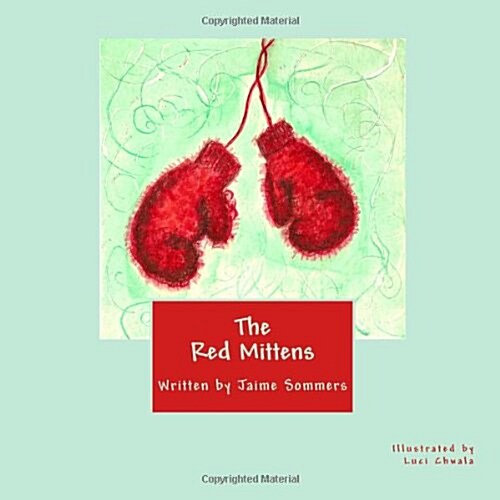 The Red Mittens (Paperback)