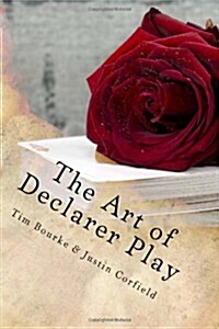 The Art of Declarer Play (Paperback)