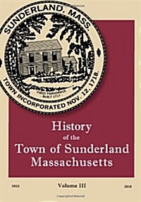 History of the Town of Sunderland (Paperback)