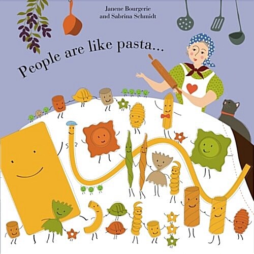People Are Like Pasta (Paperback)