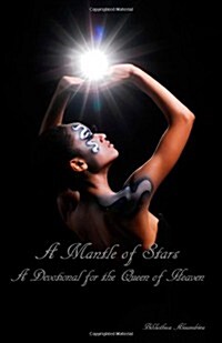 A Mantle of Stars: A Devotional for the Queen of Heaven (Paperback)