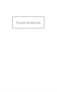 Purple Notebook: Ruled Paper Notebook ( Journal / Cuaderno / Portable ) (Paperback)