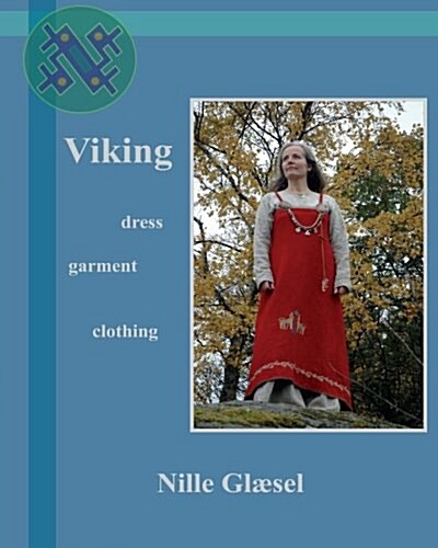 Viking: Dress Clothing Garment (Paperback)