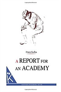 A Report for an Academy (Paperback)
