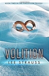 Volition: Book 2 in the Perception Trilogy (Paperback)