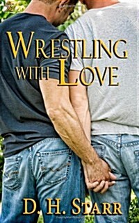 Wrestling with Love (Paperback)