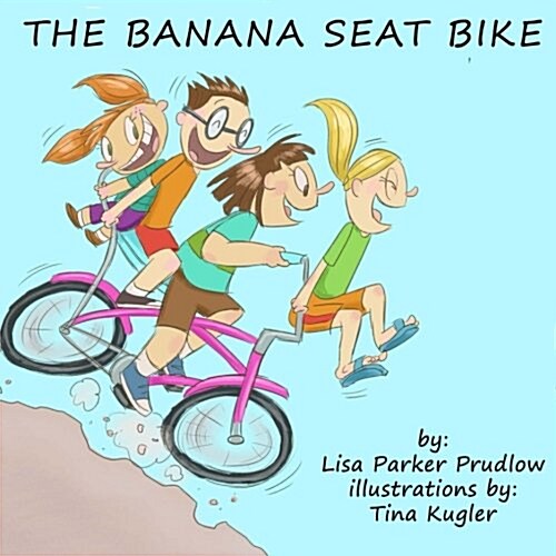 The Banana Seat Bike (Paperback)