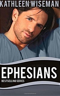 Ephesians (Early Christians) (Volume 3) (Paperback)