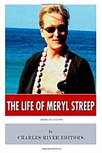 American Legends: The Life of Meryl Streep (Paperback)